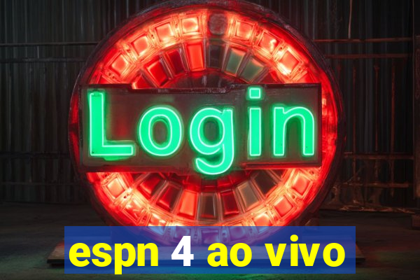 espn 4 ao vivo